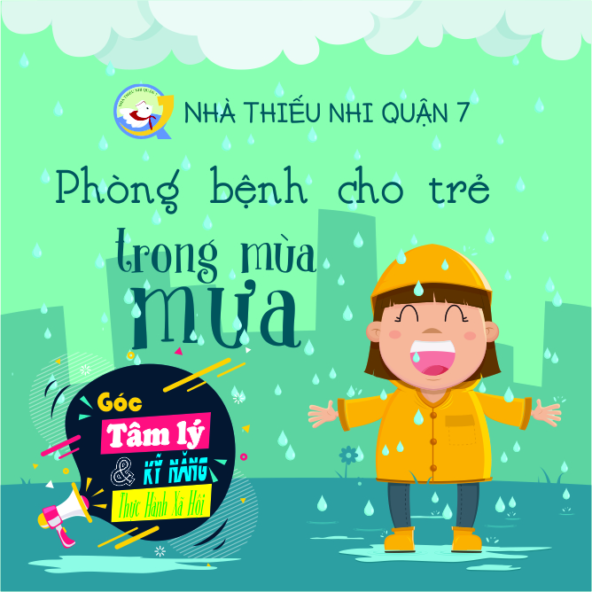 Phòng bệnh cho trẻ trong mùa mưa
